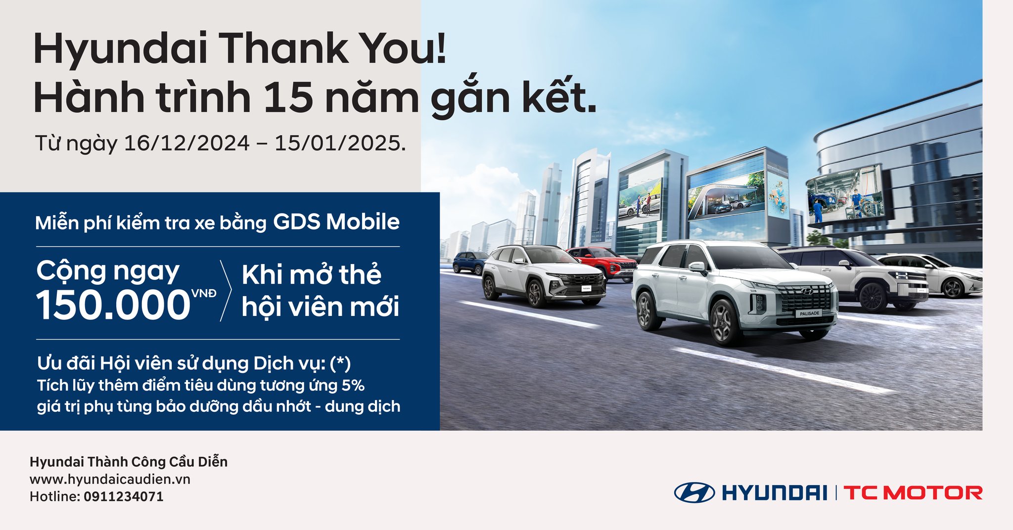 HYUNDAI THANK YOU! HÀNH TRÌNH 15 NĂM GẮN KẾT